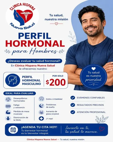 Flyer de la promoción Perfil Hormonal Masculino por $200 en Clínica Hispana Nueva Salud, Houston
